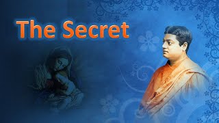 The Secret - Swami Vivekananda
