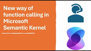 New Function Calling in Semantic Kernel