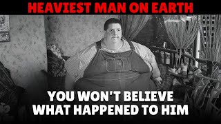 The Shocking Story of the World's Heaviest Man | Dark History