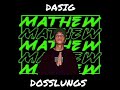 DASIG - DOSSLUNGS (Audio)