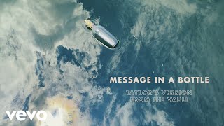 Taylor Swift - Message In A Bottle (Taylor's Version) (From The Vault) (Lyric Video)