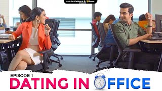Dating In Office | EP 1| Ft. Anushka Kaushik & Usmaan | Webseries | Hasley India Originals!