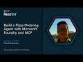 Build a Pizza Ordering Agent with Microsoft Foundry and MCP