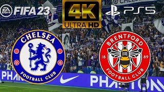 FIFA 23 - Chelsea vs Brentford - Premier League Highlights - PS5 4K - Legendary Gameplay