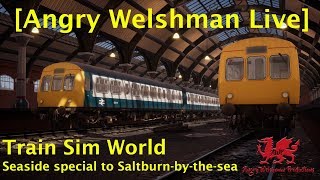 [Angry Welshman Live] TSW - 08 \