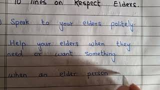 10 lines to respect Elders . some tips how you respect your elder