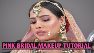 PINK BRIDAL MAKEUP TUTORIAL||  step by step|| sneha sharma!