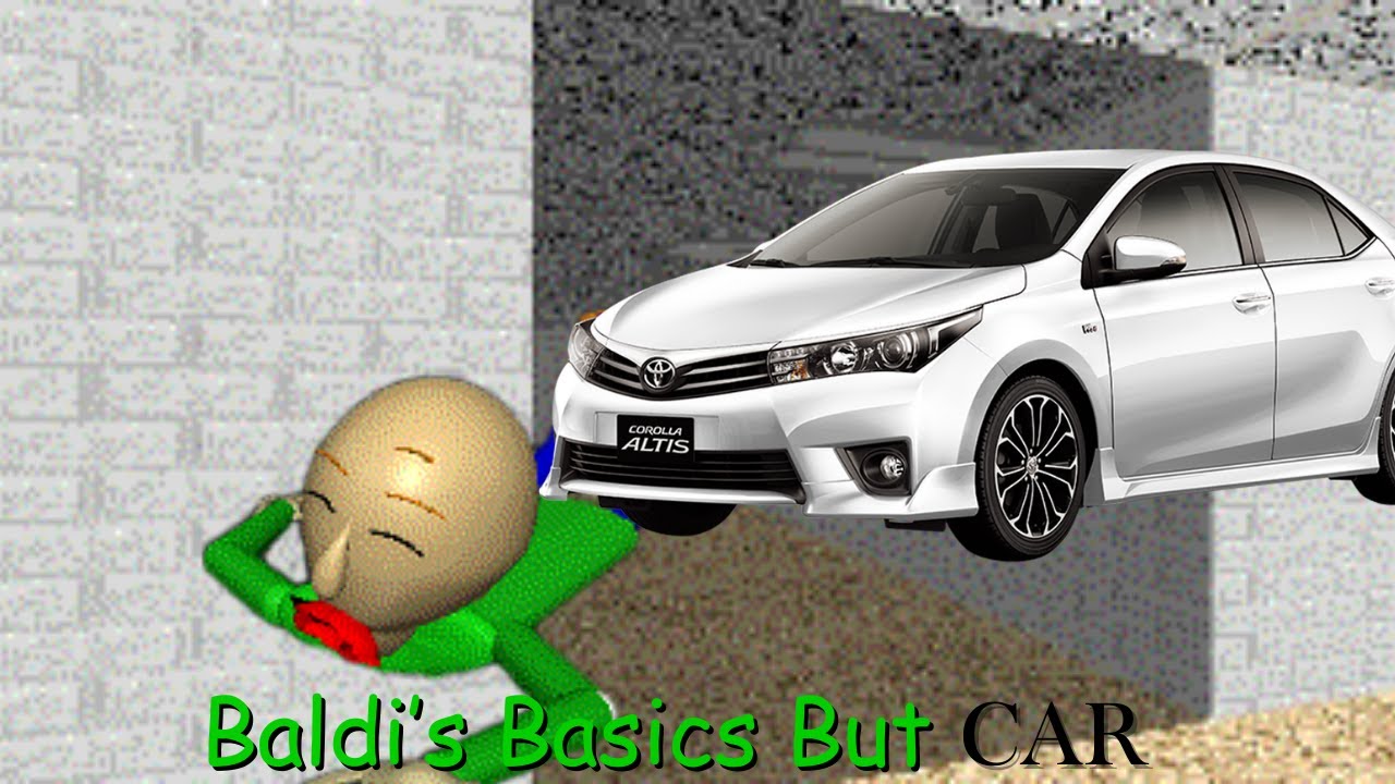 Car Baldi S Basics But You Re Driving A Car Baldi S Basics Mod