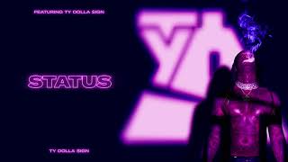 Ty Dolla $ign – Status [Official Audio]