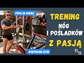 NIEZAWODNY TRENING NÓG i POŚLADKÓW z PASJĄ 🍑