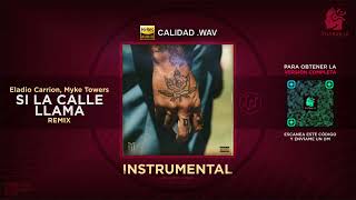 Eladio Carrión ft. Myke Towers - Si La Calle Llama Remix 🎶 INSTRUMENTAL (Filtrar IA)