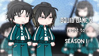 Squid Game 2 react to Season 1 || WORK IN PROGRESS || 2X Speed || By Kyoviie