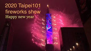 2020 Taipei101 fireworks show with Clear show music,16 different language welcome sign