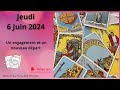 🍀Guidance du jeudi 6 juin 2024 | Un engagement et un nouveau départ