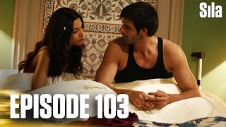 Sila - Episode 103