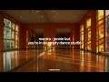 mantra - jennie but you're in an empty dance studio [PREMIERE]