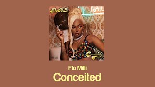 Flo Milli - Conceited (Lyrics) feeling myself I'm conceited tiktok