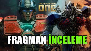 En İyi Transformers Filmi Geliyor ! | Transformers One Fragman İncelemesi