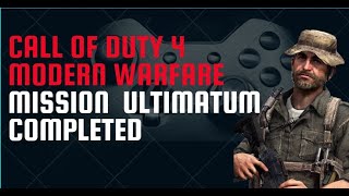 Call of Duty 4: Modern Warfare Remastered | Mission Ultimatum Completed