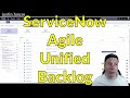 ServiceNow Agile Unified Backlog