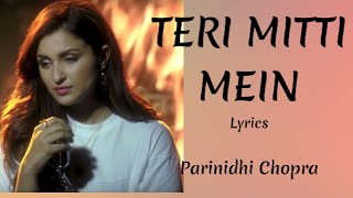 Teri Mitti Female Version - Kesari ( Lyrics)