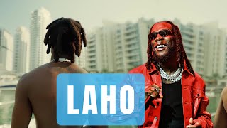 Shallipopi - Laho ft Burna boy (Official video)