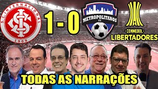 Todas as narrações - Internacional 1 x 0 Metropolitanos | Libertadores 2023