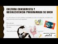 CULTURA CONSUMISTA Y OBSOLESCENCIA PROGRAMADA 1