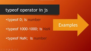 typeof operator in javascript with numeric value examples.