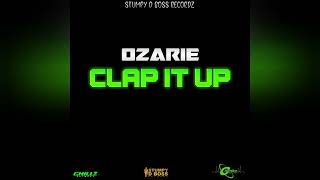 Ozarie - Clap It Up | Soca 2022