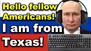 Russians pretending to be Americans