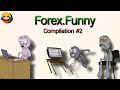 Watch forex traders blow their accounts | forex funny Compilation #2  😂 😂