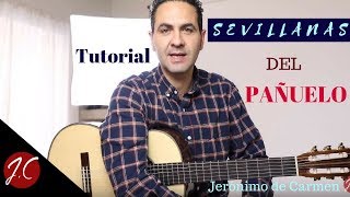SEVILLANAS DEL PAÑUELO, EL PELE Y VICENTE AMIGO,Tutorial. Jeronimo de Carmen-Guitarra Flamenca SEVILLANAS DEL PAÑUELO, EL PELE Y VICENTE AMIGO,Tutorial. Jeronimo de Carmen-Guitarra Flamenca