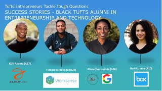 Success Stories - Black Tufts Alumni in Entrepreneurship and Technology