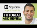 Square Appointments Online Booking Tutorial and Review (2026)