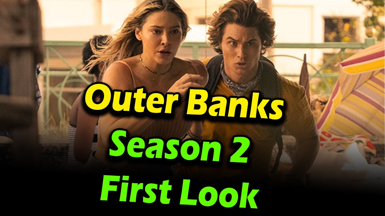 Outer Banks Season 2 First Look Images Reveal John B & Sarah Running ...