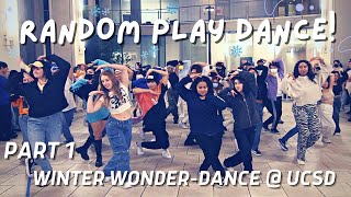 [RANDOM PLAY DANCE] 300+ SONGS @ SAN DIEGO 2023 | Winter Wonder-Dance at UCSD Part 1