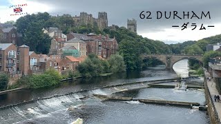 62 Durham 🇬🇧| ダラム | イギリスまちあるき