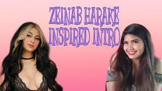 ZEINAB HARAKE INSPIRED INTRO | KEANA RESTAURO