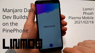 Manjaro Daily Dev Builds for PinePhone - a look at Lomiri, Phosh and Plasma Mobile