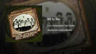 Las mananitas A Las Madres - Los Huracanes del Norte (Mix)