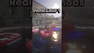 Minecraft Realistic Mods | Part 74