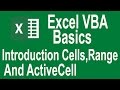 Excel VBA Tutorial for beginners # 2 | Introduction to Cells,Range and ActiveCell