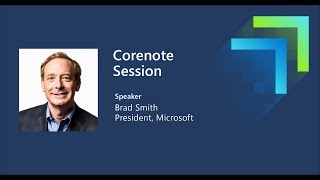 Microsoft Inspire 2019 Corenote with Brad Smith