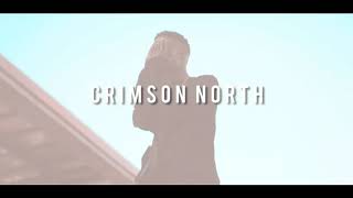 Crimson north-all on me