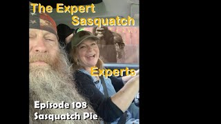 Episode 108: Sasquatch Pie #Sasquatch #Bigfoot #pie #strawberryrhubarb