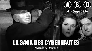 ASD n°7 - LES CYBERNAUTES partie 1