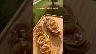 ✨Croissant 🥐 with fig and Brie ✨ #food #foodie #shortvideo #shortsvideo