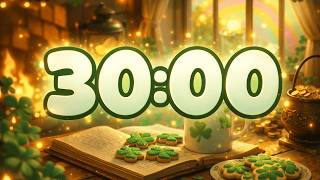 30 Minute Countdown Timer | Cozy St. Patrick’s Day Study Timer | Relaxing Lofi Focus Music