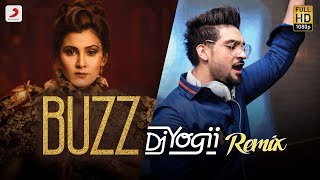 Aastha Gill - Buzz | Badshah | DJ Yogii Remix | Priyank Sharma Aastha Gill - Buzz | Badshah | DJ Yogii Remix | Priyank Sharma